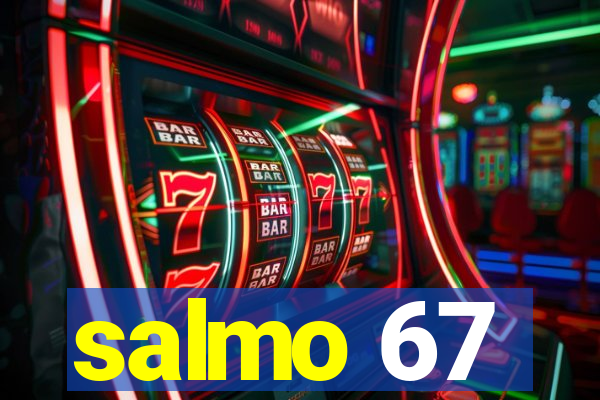 salmo 67